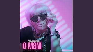 O məni... - Saida Sultan