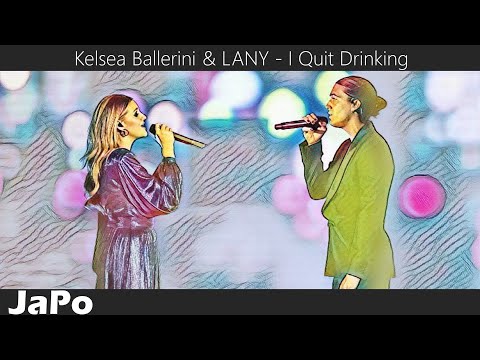 和訳 日本語 Kelsea Ballerini LANY I Quit Drinking Lyrics