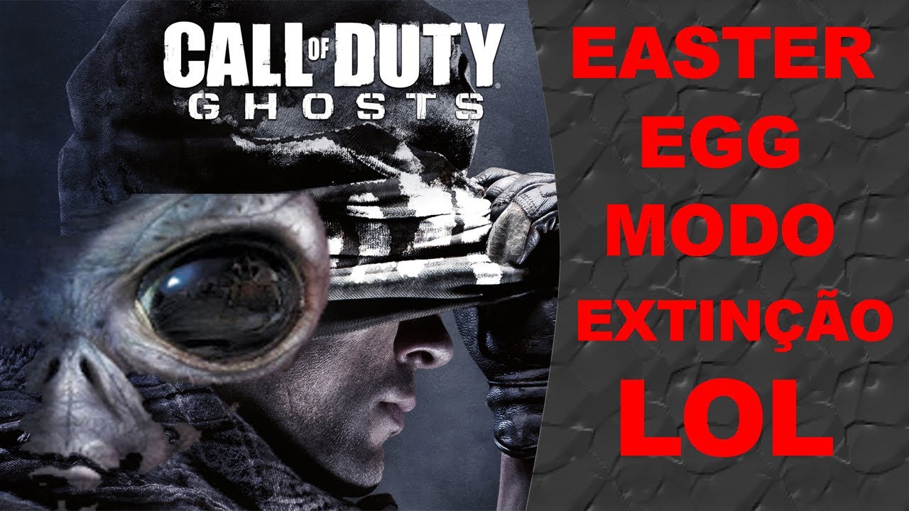COD GHOST - EASTER EGG MODO EXTINÇÃO LOL - YouTube