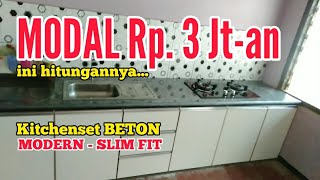 Calculate the cost of making a concrete kitchen set, is it really only Rp. 3 million?
