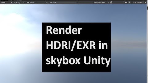 Unity3d Render EXR or HDR image in skybox unity