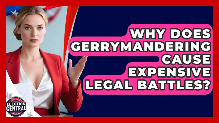 Why Does Gerrymandering Cause Expensive Legal Battles? - Election Central Channel