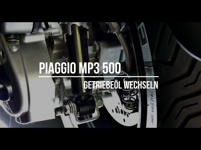 Piaggio MP3 500 Sport Getriebeöl wechseln