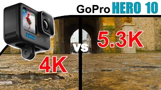 GoPro Hero 10 | 4K vs 5.3K Test