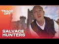 Hidden Gems Inside The Gothic Castle In Ireland | Salvage Hunters | Trade Off