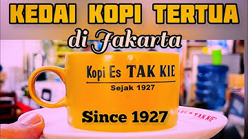 NGOPI NIKMAT DI KEDAI KOPI TERTUA DI JAKARTA ➡️ KOPI ES TAK KIE | REKOMENDASI KULINER LEGENDARIS JKT