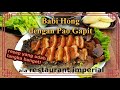 RESEP BABI HONG DGN PAO GAPIT TERMUDAH & TERENAK ALA RESTAURANT IMPERIAL