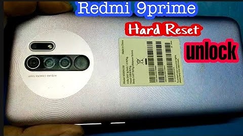 Redmi 9 Prime hard reset pattern and password unlock