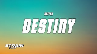 NEFFEX - Destiny (Lyrics)