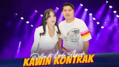 Delva Feat Linda Ayunda - Kawin Kontrak | Official music video