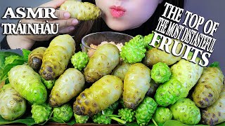 ASMR TRÁI NHÀU | NONI FRUITS- the top of the most distasteful fruits, EATING SOUNDS | LINH ASMR