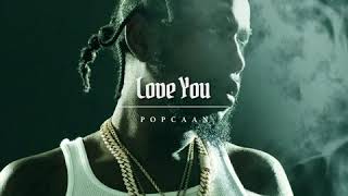 Download lagu Popcaan - Love You mp3