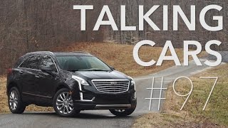Talking Cars with Consumer Reports #97: Cadillac CT6, XT5, and Chevrolet Volt