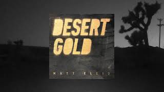 New Single - Desert Gold - Out Now