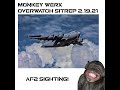 Monkey Werx Overwatch SITREP 2 19 21