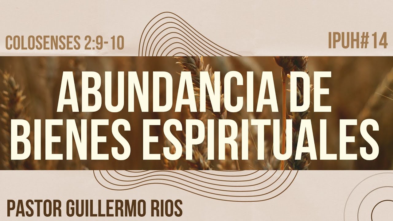 Abundancia de bienes espirituales - YouTube
