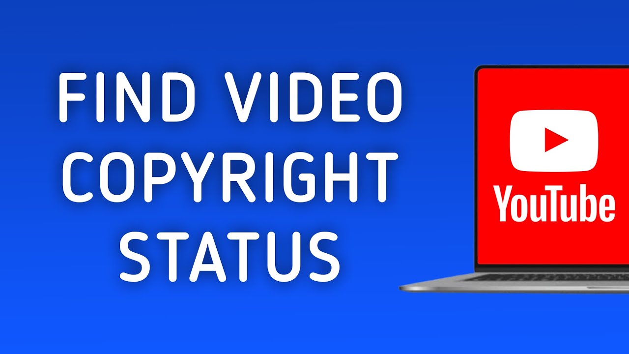 How to Find Your Video Copyright Status in YouTube on PC - YouTube