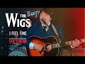 Tributo a the beatles  i feel fine  the wigs