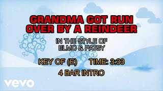 Elmo & Patsy - Grandma Got Run Over By A Reindeer (Karaoke) chords