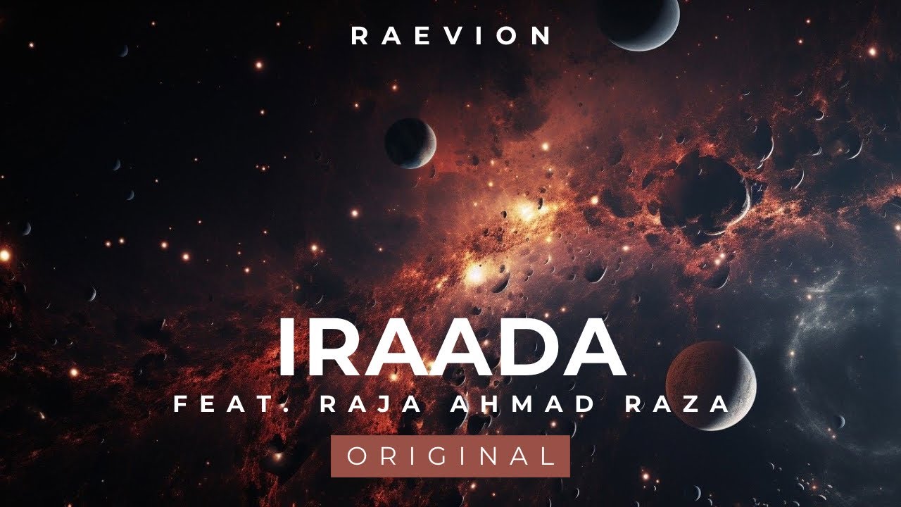 Iraada (Feat. Raja Ahmad Raza) | RAEVION - YouTube