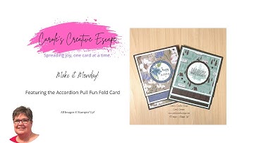 Make It Monday! Accordion Pull Fun Fold Card