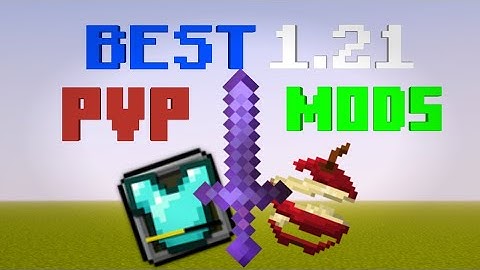The Best Mods For PvP 