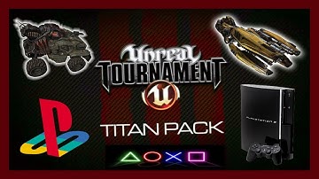 UT3 Titan Pack Trailer (DLC) / Unreal Tournament 3 / (PSN - PS3) PlayStation 3 (2009)