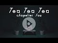 Miniature de la vidéo de la chanson Tea Tea Tea (Ensemb7E Version)