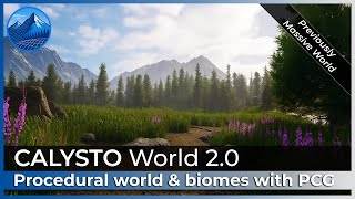 Calysto World 2.0 Tutorial:  Unreal  procedural world generation with PCG (Previously Massive World)
