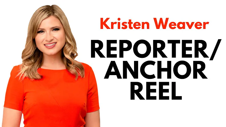 Kristen Weaver Nov. 2021 Reporter/ Anchor/ MMJ Reel