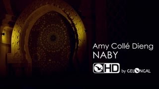 Amy Collé Dieng - Naby - Clip Officiel Resimi