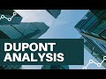 Dupont Analysis Explained