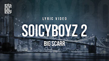 Big Scarr feat. Pooh Shiesty, Foogiano & Tay Keith - SoIcyBoyz 2 | Lyrics