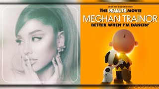 motive x Better When I'm Dancin' - Ariana Grande & Meghan Trainor ft. Doja Cat (MASHUP)