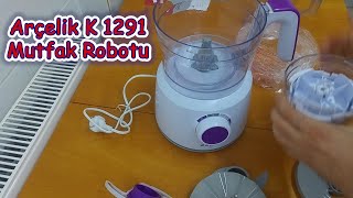 Arçelik K 1291 1000 W Mutfak Robotu İnceleme