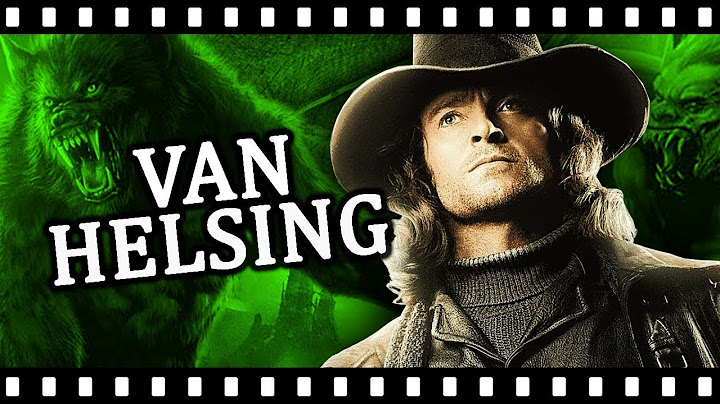 Was VAN HELSING Really That Bad?