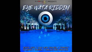 Eye Wata Riddim Mix (Full, 2020) Feat. Zagga, Shuga, Exco Levi, Torch, Amlak Redsquare, Slashe, ...
