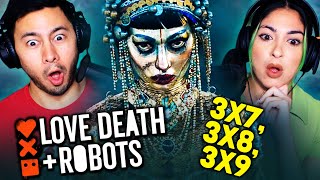 LOVE DEATH + ROBOTS Vol 3 Eps 7-9 Reaction!