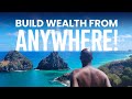 How to Generate Wealth Remotely | The Pathway to Wealth