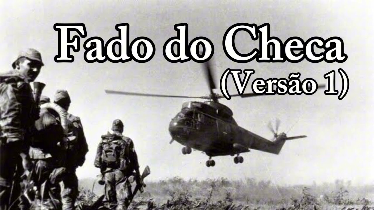 Fado do Checa (Versão 1) (Música da Guerra do Ultramar)