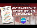 Canva Tutorial for Teachers |How to Create Classroom Affirmation Signs in Canva