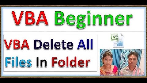 delete all file from folder excel vba |vba to delete all files in a folder - excel vba| excel