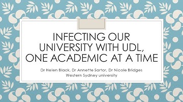 ADCET UDL Symposium: Infecting our university with UDL, one academic at a time!