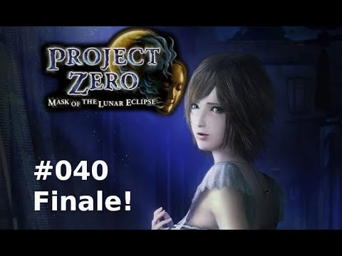 Project Zero 4 #040 - The Moon Song (FINALE!) [Blind, German Let's Play]