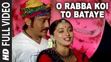 O Rabba Koi To Bataye Video Song|Sangeet|Anuradha Paudwal,Suresh Wadekar|Jackie Shroff,Madhuri Dixit