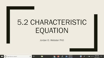 5.2 Characteristic Equation
