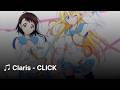 [가사/발음/해석] ♫ Claris - CLICK | 니세코이(ニセコイ) 1기 1쿨 OP