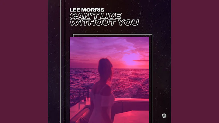 Can't Live Without You