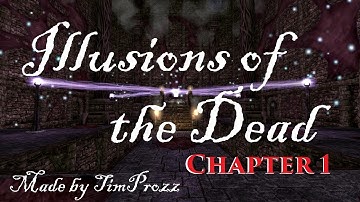 illusions of the Dead - Chapter 1 - New Amnesia Custom Story !!!