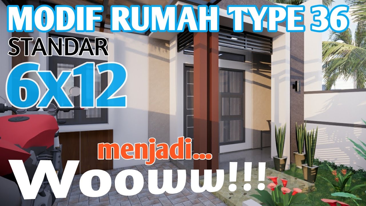 Renovasi Rumah Type 36 Di Lahan 6x12 Meter YouTube